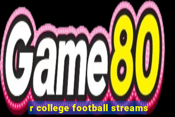 r college football streams